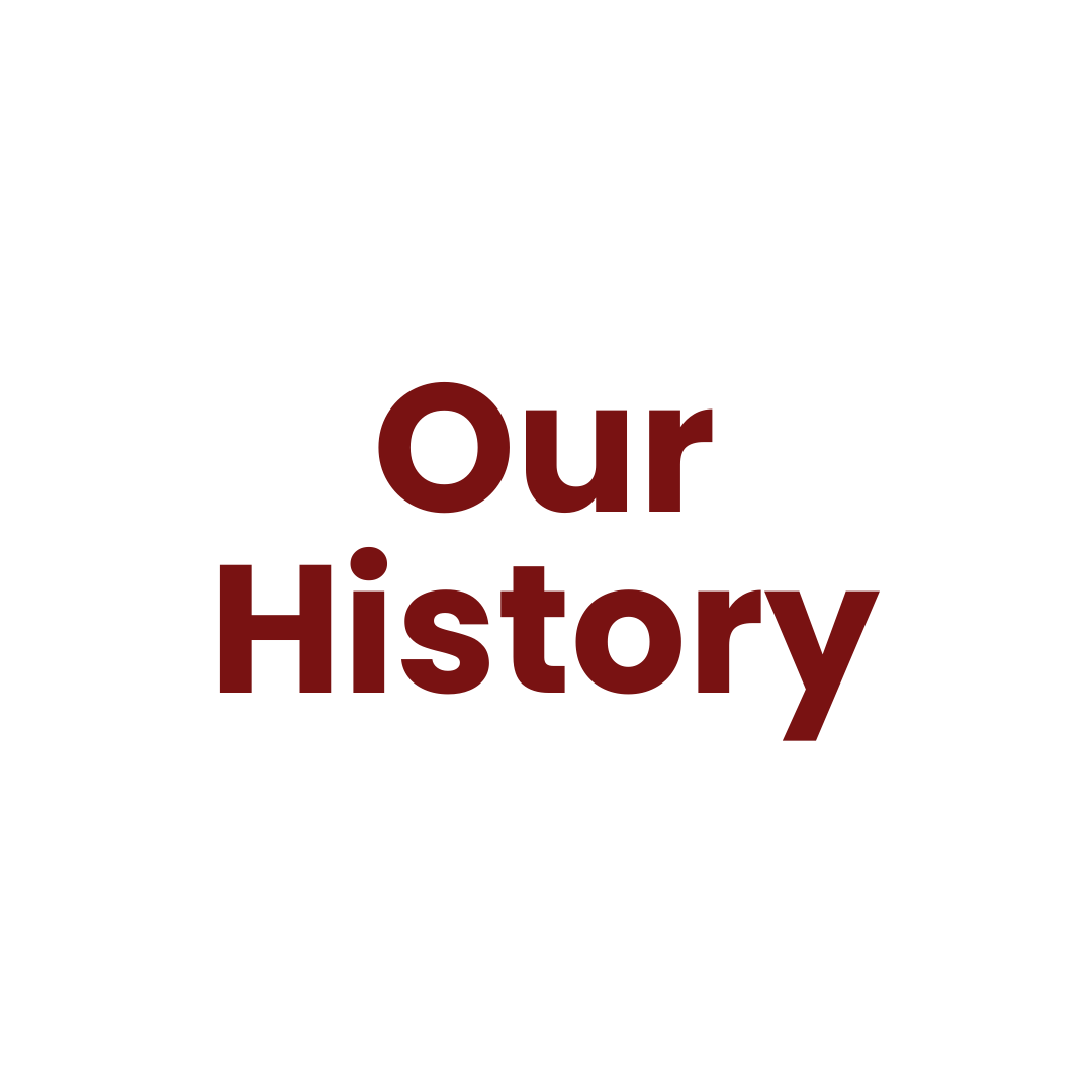 Our History